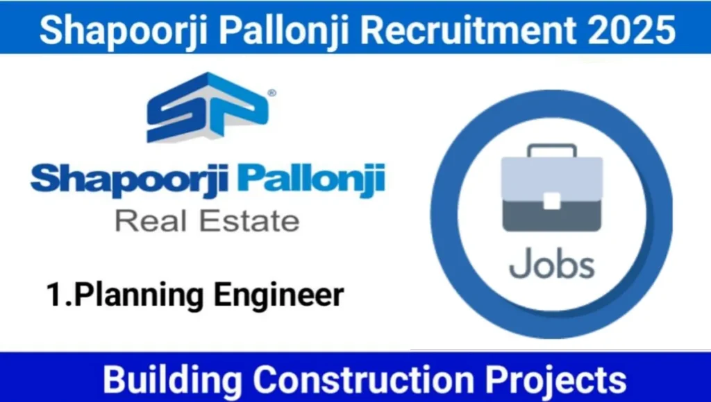 Shapoorji Pallonji Job Vacancy