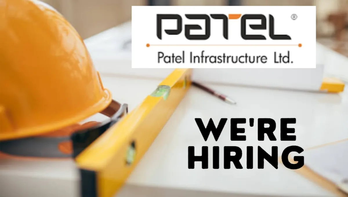 Patel Infrastructure Ltd Job