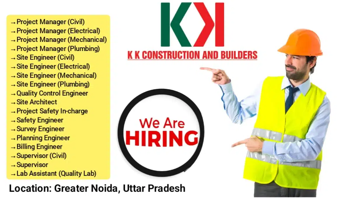 KK Construction and Builders Walk-In Interview