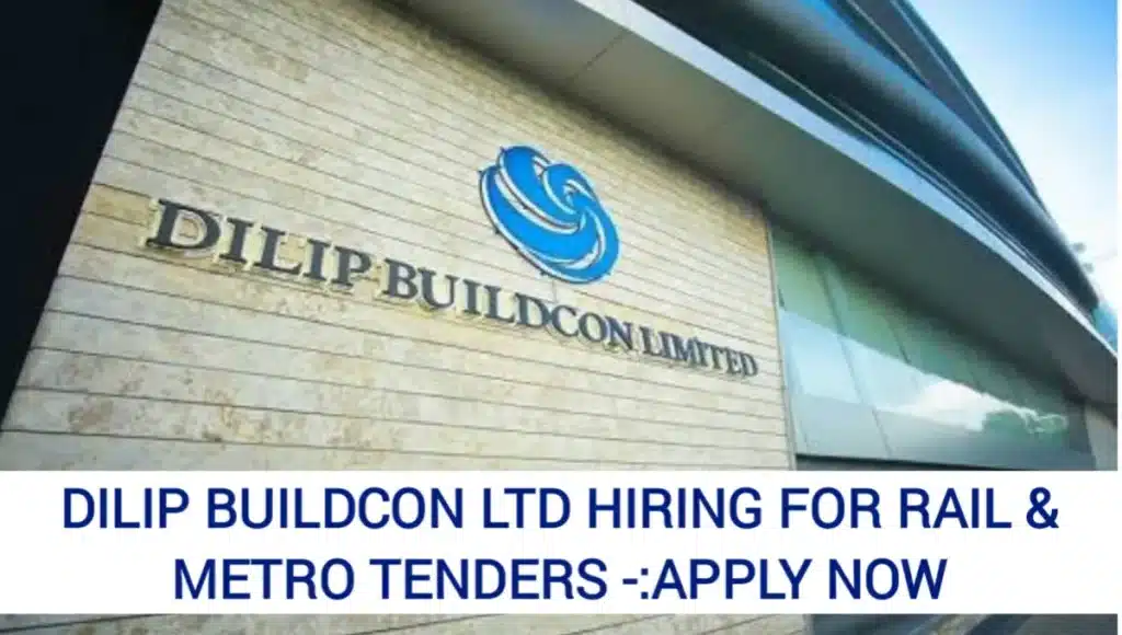 Dilip Buildcon Ltd Vacancy 2025