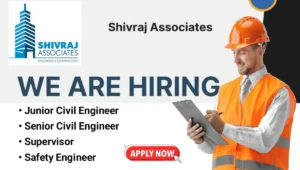 Shivraj Associates Hiring 2025