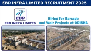 EBD Infra Limited Recruitment