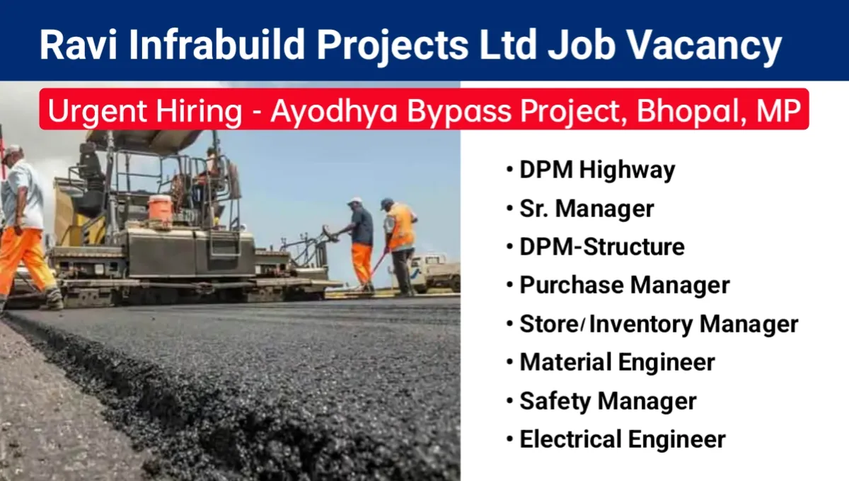 Ravi Infrabuilt Projects Ltd Hiring 2025