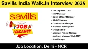 Savills India Walk-In Interview 2025