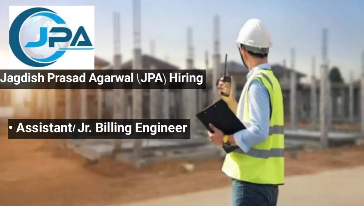 Jagdish Prasad Agarwal (JPA) Recruitment 2025