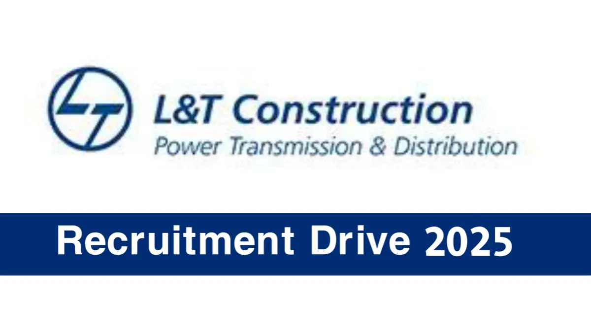 L&T Construction Walk-In Interview 2025