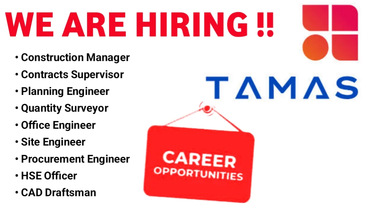 Tamas Projects Recruitment 2025