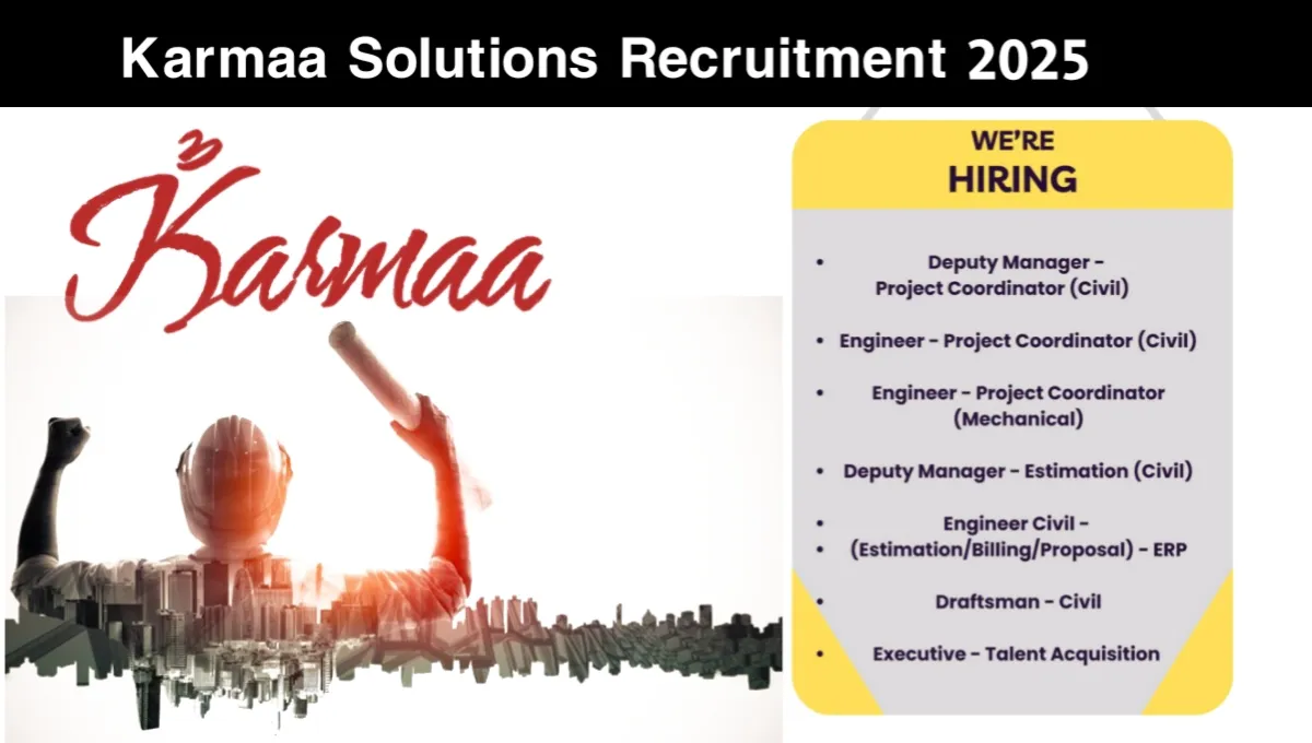 Karmaa Solutions Recruitment 2025