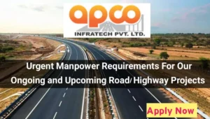 APCO Infratech Urgent Requirement 2025