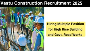 Vastu Construction Recruitment