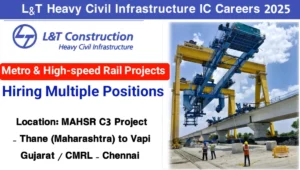 L&T Heavy Civil Infra IC Hiring 2025