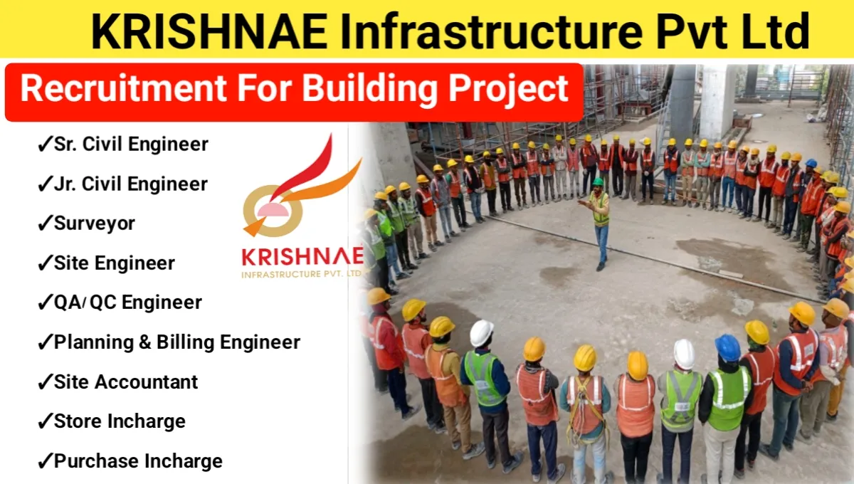 KRISHNAE Infrastructure Pvt Ltd Recruitment