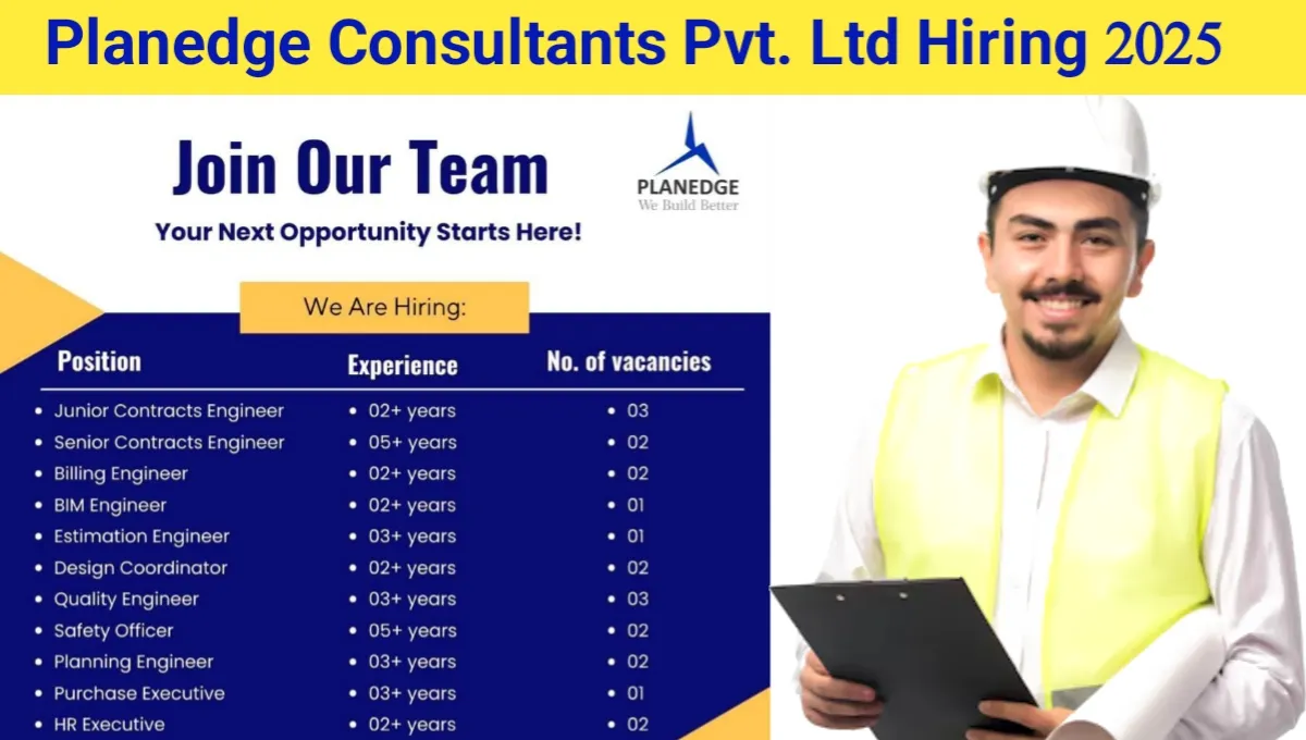 Planedge Consultants Pvt Ltd Recruitment 2025