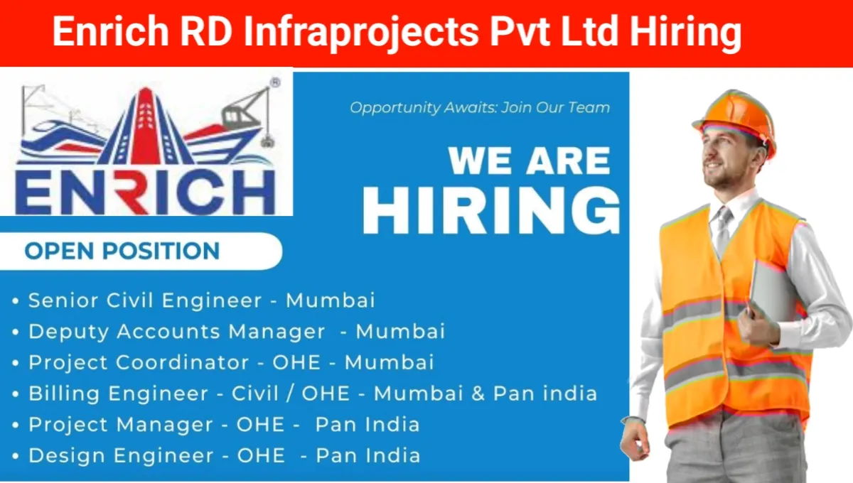 Enrich RD Infraprojects Pvt Ltd Hiring 2025