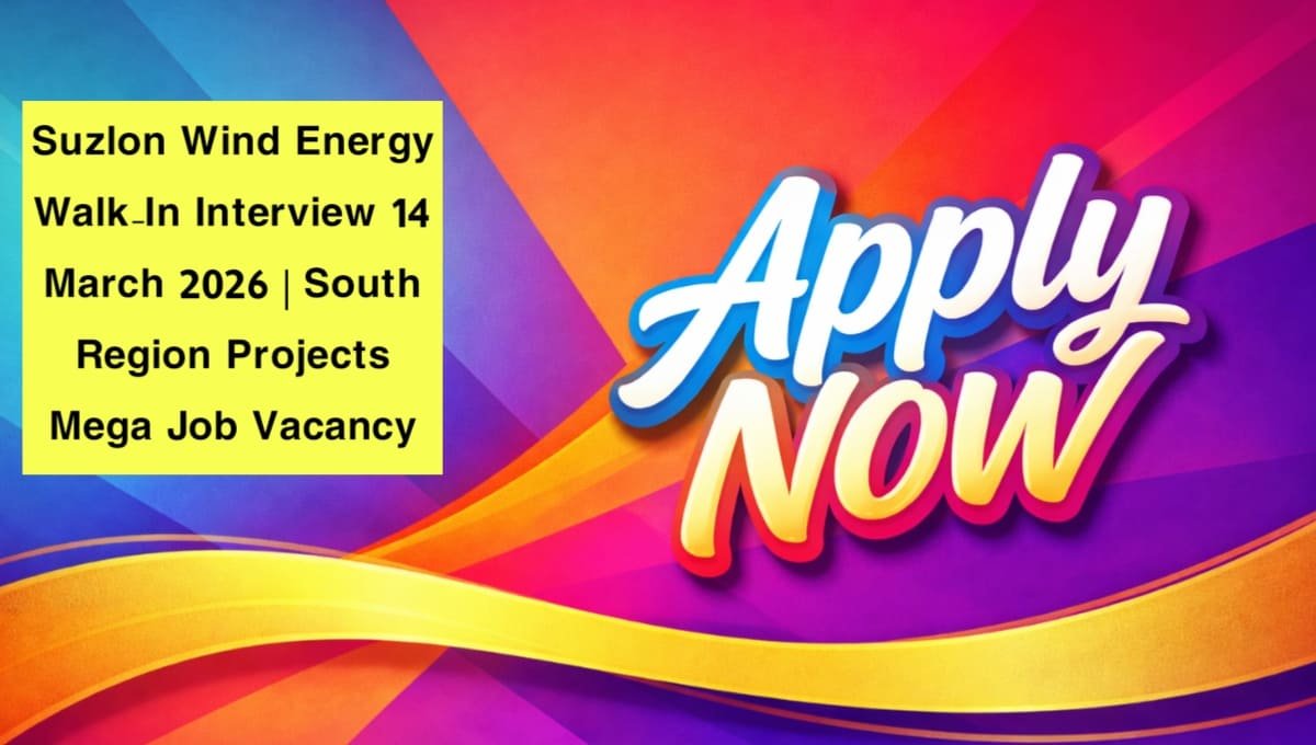 Suzlon Wind Energy Walk-In Interview